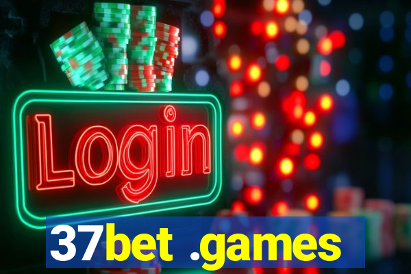 37bet .games